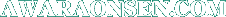 AWARAONSEN.COM